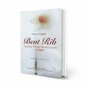 Bent Rib: A Journey through Women's Issues in Islam