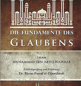 Die Fundamente des Glaubens