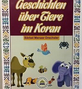 Geschichten über Tiere im Koran