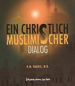 Ein Christlich-Muslimscher Dialog