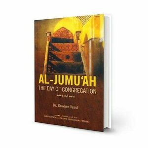 Al-Jumu'ah: The Day of Congregation