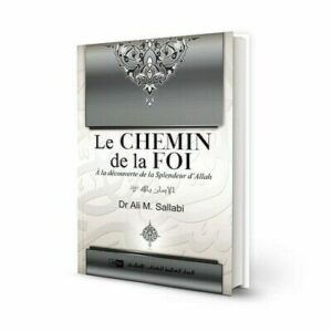 Le Chemin de la Foi: À la découverte de la Splendeur d’Allah