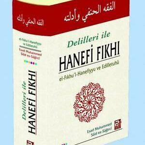 Delilleri İle Hanefi Fıkhı ( Türkisch )