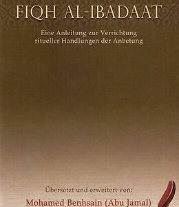 Fiqh al-Ibadaat (Teil 1)