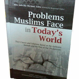 Problems Muslims Face In Today's World