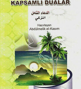 Kur´an Sünnet ve Eserlerden KAPSAMLI DUALAR - Türkisch