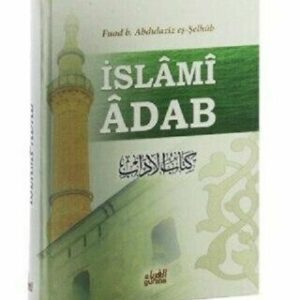 İslâmî Adab (Ciltli, Büyük Boy)  (Türkisch)