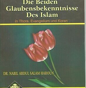 Die beiden Glaubensbekenntnisse des Islam