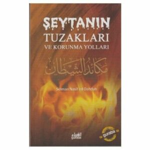 Şeytanın Tuzakları ve Korunma Yolları  (Türkisch)