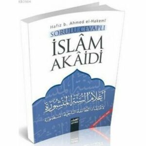 Sorulu Cevaplı İslam Akaidi - Hafız B. Ahmed El-ha (Türkisch)