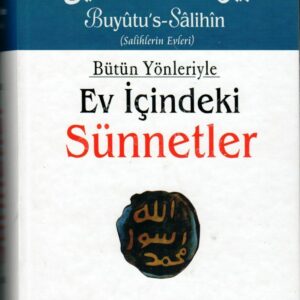 Bütün Yönleriyle Ev İçindeki Sünnetler ( Türkisch )
