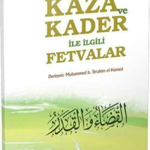 Kaza ve Kader ile İlgili Fetvalar  (Türkisch)