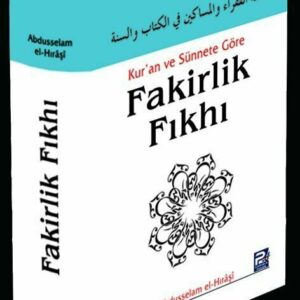 Kuran ve Sünnete Göre Fakirlik Fıkhı  ( Türkisch )