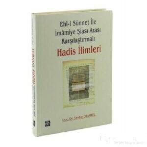 Ehl-i Sünnet İle İmamiye Şiası Arası Karşılaştır ( Türkisch )