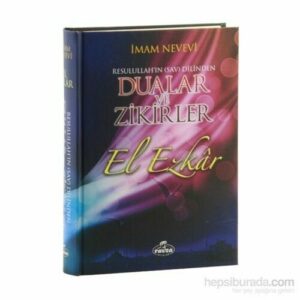 Resulullah'ın (Sav) Dilinden Dualar ve Zikirler El (Türkisch)