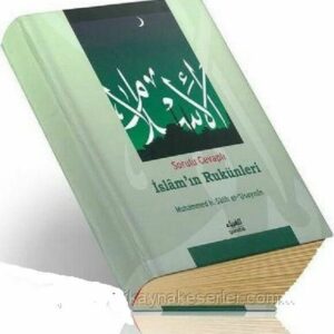 Sorulu Cevaplı İslam'ın Rukünleri ( Türkisch )