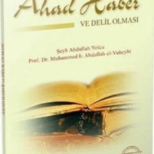 Akidede Ahad Haberin Delil Olması  (Türkisch)