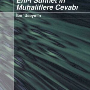 İsim ve Sıfat Tevhidinde Ehl-i Sünnet'in Muhalifle (Türkisch)