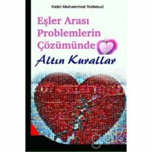 Eşler Arası Problemlerin Çözümünde Altın Kurallar (Türkisch)