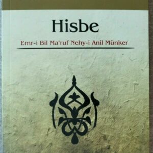 Hisbe  Emr-i Bil Ma'ruf Nehy-i Anil Münker  (Türkisch)