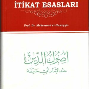 İmam Ebu Hanifenin İtikat Esasları ( Türkisch )