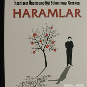 İnsanların Önemsediği Sakınılması Gereken Haraml  (Türkisch)