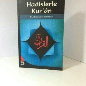 HADİSLERLE KUR'AN (Türkisch)