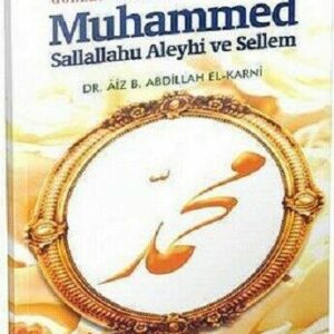 Gözlerinle Görüyormuşçasına Muhammed; Sallallahu A (Türkisch)