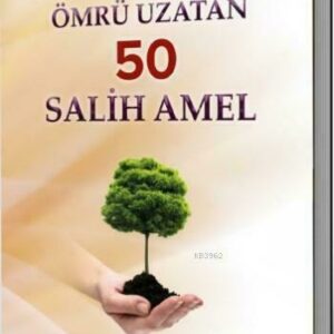 Ömrü Uzatan 50Salih Amel  (Türkisch)