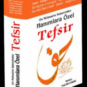 On Müfessirin Kaleminden Hanımlara Özel Tefsir (Türkisch)