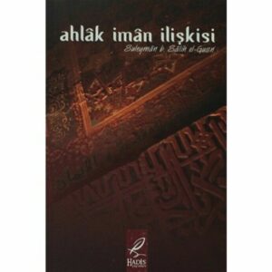 Ahlak İman İlişkisi (Türkisch)