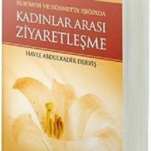 Kadınlar Arası Ziyaretleşme  (Türkisch)